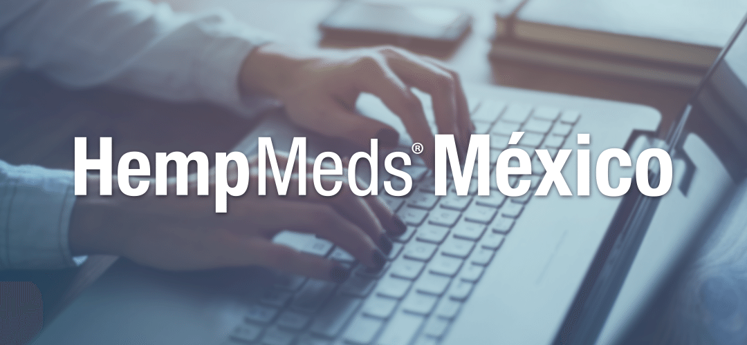 Major Media Outlets in Mexico Cover Country’s First CBD Oil Subsidies